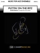 Puttin' On the Ritz Jazz Ensemble sheet music cover
